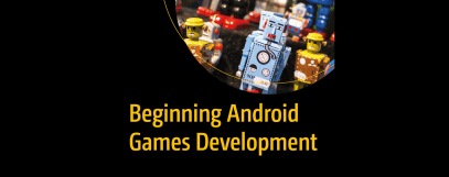 Beginning Android Game Development